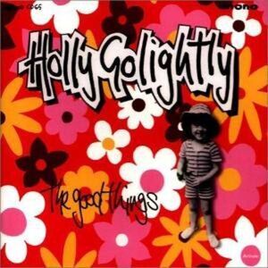 Holly Golightly - Good Things  LP LP